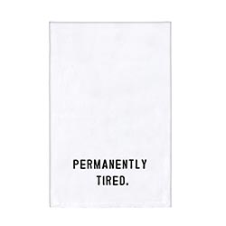 Thirsty Boy Mom Towel - Permanently Tired